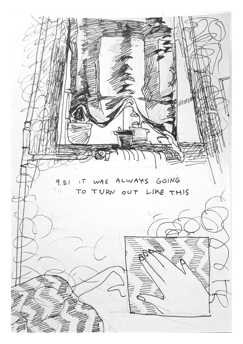 The light goes through my curtains. Text reads: 9.51 It was always going to turn out like this'. Underneath is my hand on my zigzag bedsheets.