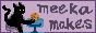 meeka makes button